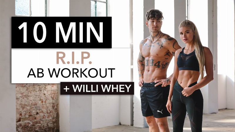 10 Min R.i.p. Abs - For A Ripped Sixpack Killer Ab Workout With Willi Whey