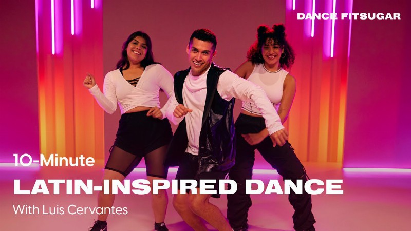 image 0 10-minute All-levels Latin-inspired Dance Cardio With Luis Cervantes : Popsugar Fitness