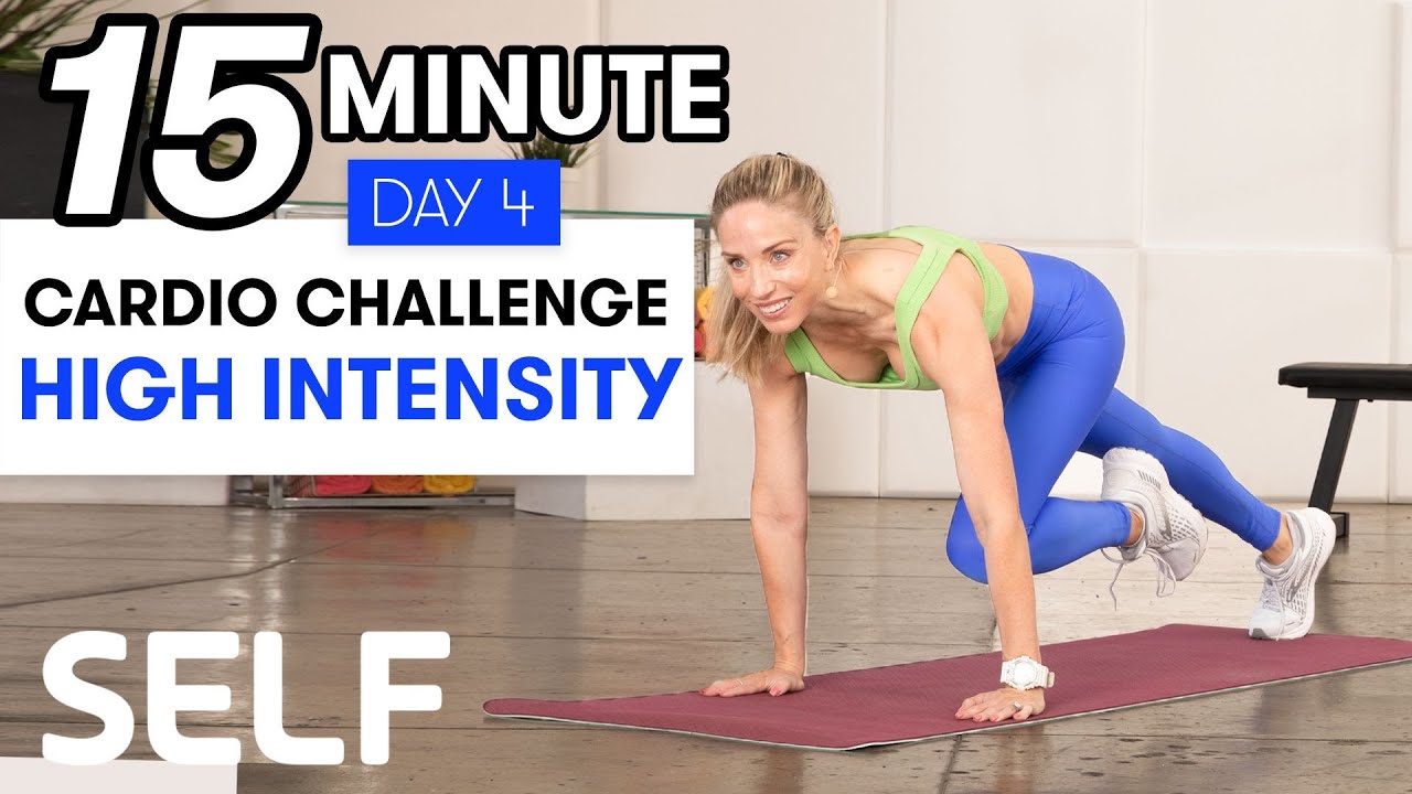 image 0 15-minute High-intensity Cardio Workout - Challenge Day 4 : Sweat With Self