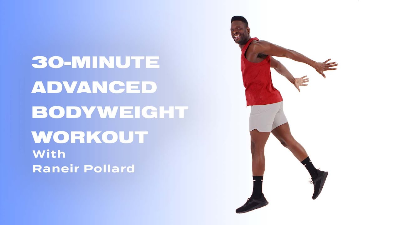 image 0 30-minute Advanced Bodyweight Workout With Raneir Pollard