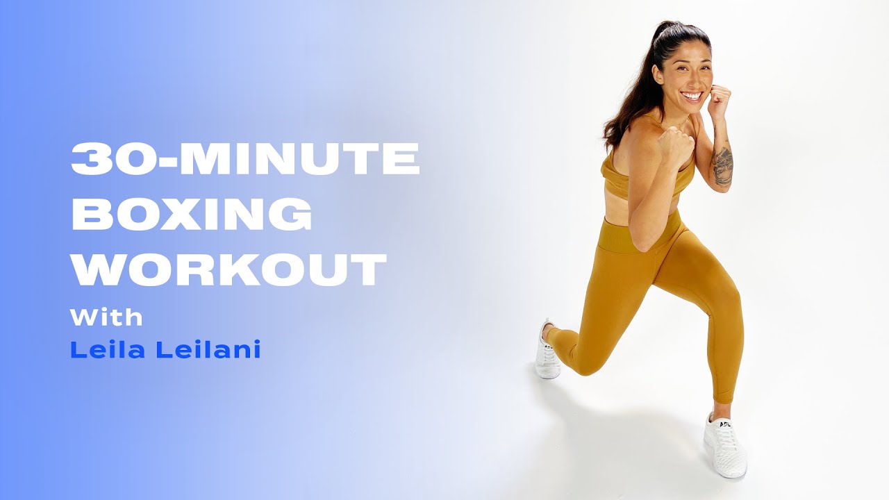 image 0 30-minute Cardio Boxing Workout With Leila Leilani