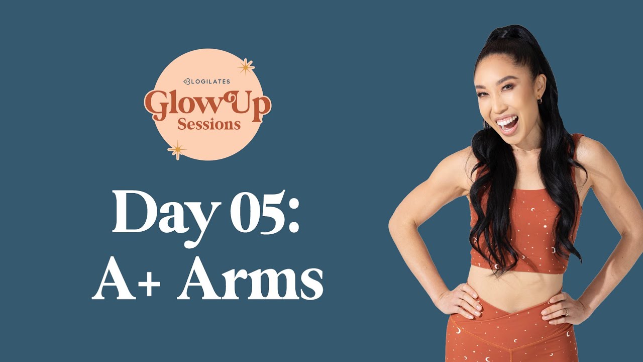 A+ Arms ✨ Glow Up Sessions Day 5