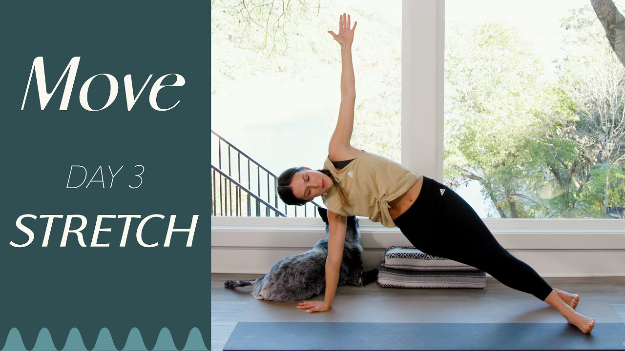 image 0 Day 3 - Stretch  :  Move - A 30 Day Yoga Journey