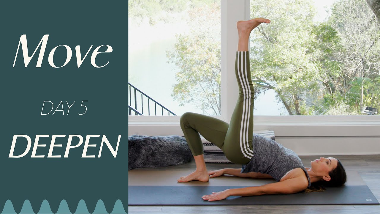 image 0 Day 5 - Deepen  :  Move - A 30 Day Yoga Journey